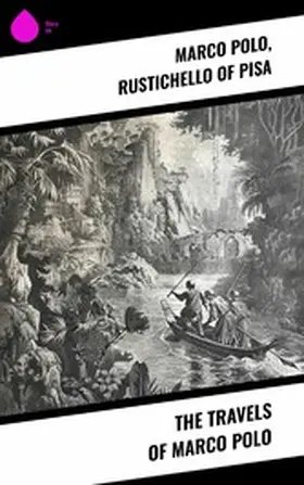 Polo / Pisa / Cordier |  The Travels of Marco Polo | eBook | Sack Fachmedien