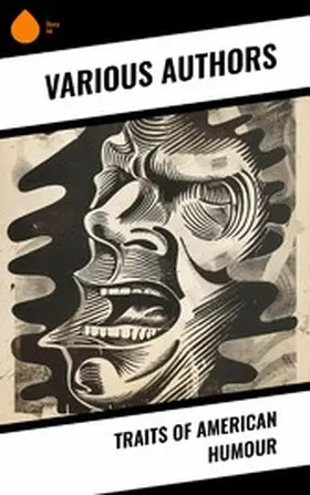 Authors / Haliburton |  Traits of American Humour | eBook | Sack Fachmedien