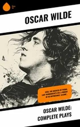 Wilde |  Oscar Wilde: Complete Plays | eBook | Sack Fachmedien