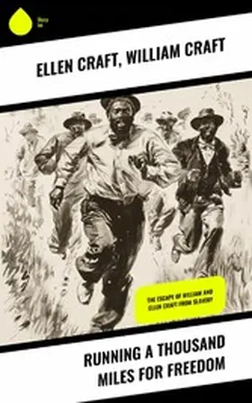 Craft / Handwerk |  Running a Thousand Miles for Freedom | eBook | Sack Fachmedien