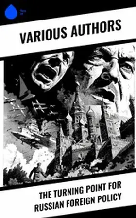 Giles / Ellis / Investigation |  The Turning Point for Russian Foreign Policy | eBook | Sack Fachmedien