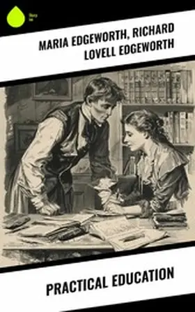 Edgeworth |  Practical Education | eBook | Sack Fachmedien