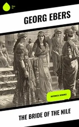 Ebers | The Bride of the Nile | E-Book | www.sack.de