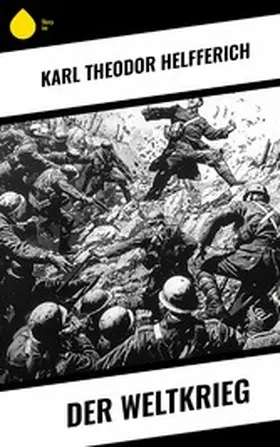 Helfferich |  Der Weltkrieg | eBook | Sack Fachmedien