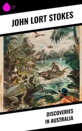 Stokes |  Discoveries in Australia | eBook | Sack Fachmedien