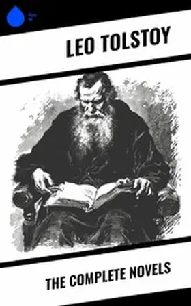 Tolstoy |  The Complete Novels | eBook | Sack Fachmedien