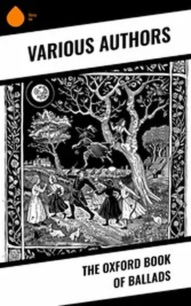 Authors |  The Oxford Book of Ballads | eBook | Sack Fachmedien