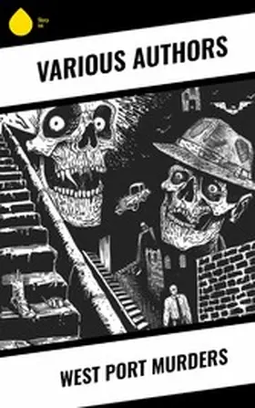 Authors |  West Port Murders | eBook | Sack Fachmedien
