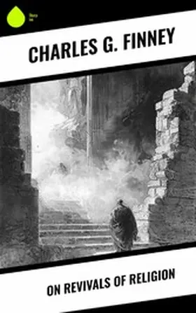 Finney |  On Revivals of Religion | eBook | Sack Fachmedien