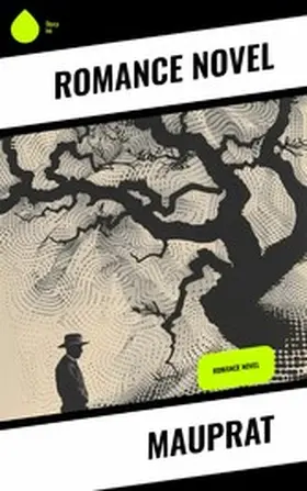 Novel |  Mauprat | eBook | Sack Fachmedien