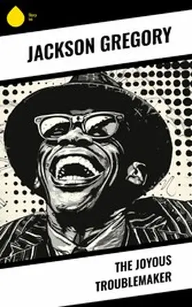 Gregory |  The Joyous Troublemaker | eBook | Sack Fachmedien