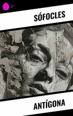 Sófocles |  Antígona | eBook | Sack Fachmedien