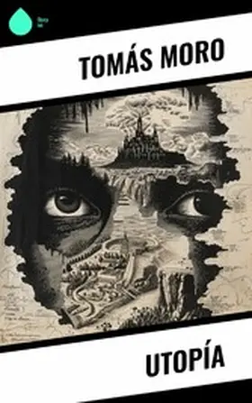 Moro |  Utopía | eBook | Sack Fachmedien