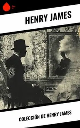 James |  Colección de Henry James | eBook | Sack Fachmedien