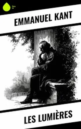 Kant |  Les Lumières | eBook | Sack Fachmedien