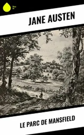 Austen |  Le Parc de Mansfield | eBook | Sack Fachmedien