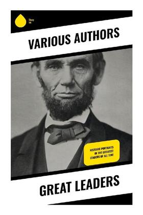 Authors |  Great Leaders | Buch |  Sack Fachmedien