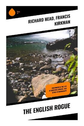 Head / Kirkman |  The English Rogue | Buch |  Sack Fachmedien