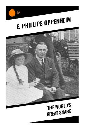 Oppenheim |  The World's Great Snare | Buch |  Sack Fachmedien