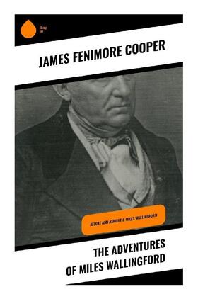 Cooper |  The Adventures of Miles Wallingford | Buch |  Sack Fachmedien