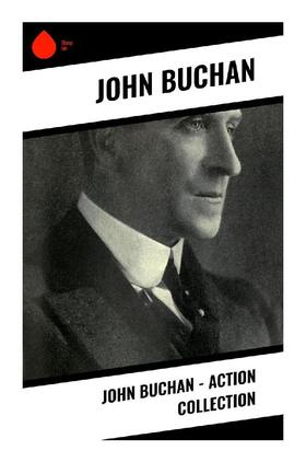 Buchan |  John Buchan - Action Collection | Buch |  Sack Fachmedien