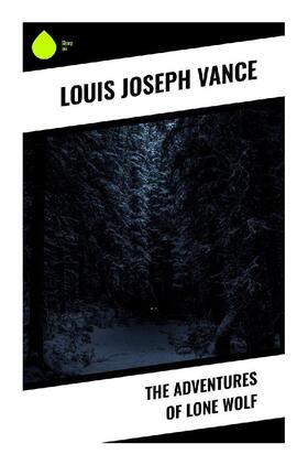 Vance |  The Adventures of Lone Wolf | Buch |  Sack Fachmedien