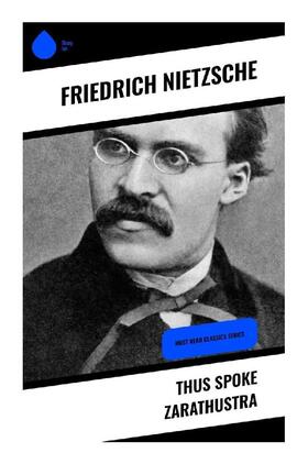 Nietzsche |  Thus Spoke Zarathustra | Buch |  Sack Fachmedien