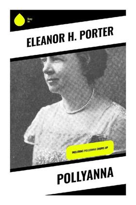 Porter |  Pollyanna | Buch |  Sack Fachmedien