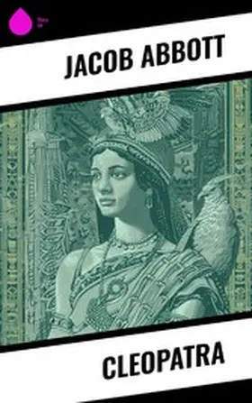 Abbott |  Cleopatra | eBook | Sack Fachmedien