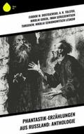 Gogol / Semjonowit |  Phantastik-Erzählungen aus Russland: Anthologie | eBook | Sack Fachmedien