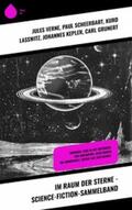 Verne / Scheerbart / Laßwitz |  Im Raum der Sterne - Science-Fiction-Sammelband | eBook | Sack Fachmedien