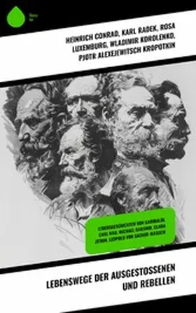 Conrad / Ludwig / Huch |  Lebenswege der Ausgestoßenen und Rebellen | eBook | Sack Fachmedien