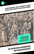 Burckhardt / Kandinsky / Muther |  Die wichtigsten Handbücher der Kunstgeschichte | eBook | Sack Fachmedien