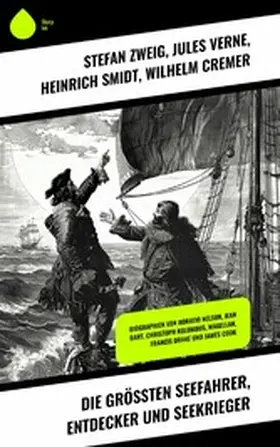 Verne / Smidt / Cremer |  Die größten Seefahrer, Entdecker und Seekrieger | eBook | Sack Fachmedien