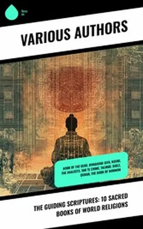 Authors |  The Guiding Scriptures: 10 Sacred Books of World Religions | eBook | Sack Fachmedien