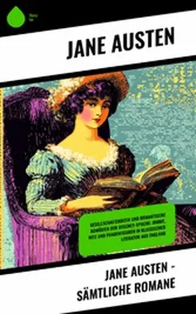 Austen |  Jane Austen - Sämtliche Romane | eBook | Sack Fachmedien