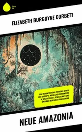 Corbett |  Neue Amazonia | eBook | Sack Fachmedien