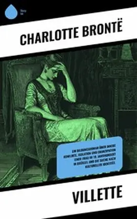 Brontë |  Villette | eBook | Sack Fachmedien