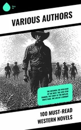 Grey / Ellis / Brand |  100 Must-Read Western Novels | eBook | Sack Fachmedien