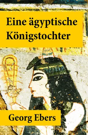 Ebers |  Eine ägyptische Königstochter | eBook | Sack Fachmedien