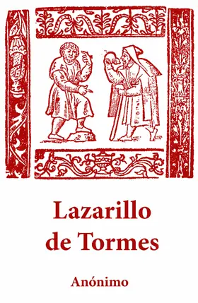Anónimo / E-Artnow |  Lazarillo de Tormes (Anotado) | eBook | Sack Fachmedien
