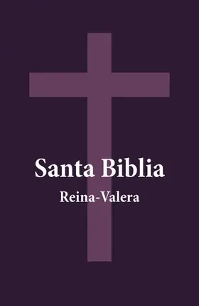 Dios / E-Artnow |  Santa Biblia - Reina-Valera (Anotado) | eBook | Sack Fachmedien