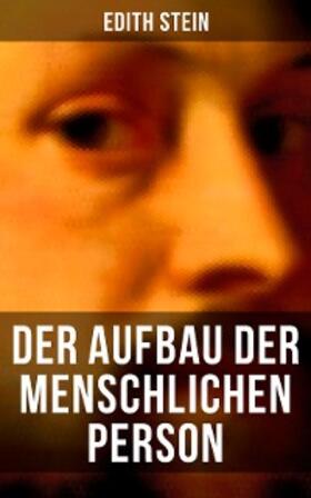Stein |  Der Aufbau der menschlichen Person | eBook | Sack Fachmedien