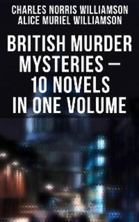 Williamson |  British Murder Mysteries - 10 Novels in One Volume | eBook | Sack Fachmedien