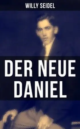 Seidel |  Der neue Daniel | eBook | Sack Fachmedien