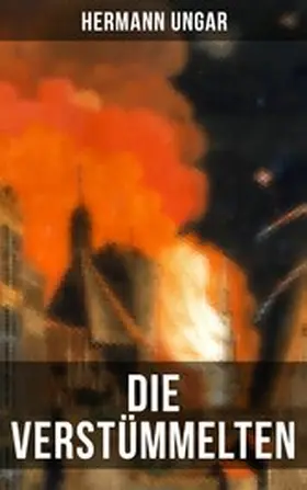 Ungar |  Die Verstümmelten | eBook | Sack Fachmedien