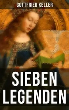 Keller |  Sieben Legenden | eBook | Sack Fachmedien