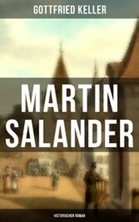 Keller |  Martin Salander (Historischer Roman) | eBook | Sack Fachmedien
