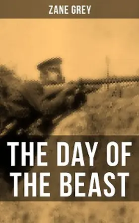Grey |  THE DAY OF THE BEAST | eBook | Sack Fachmedien