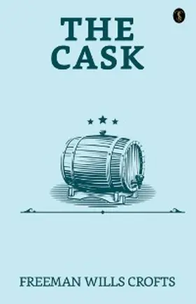 Crofts |  The Cask | eBook | Sack Fachmedien